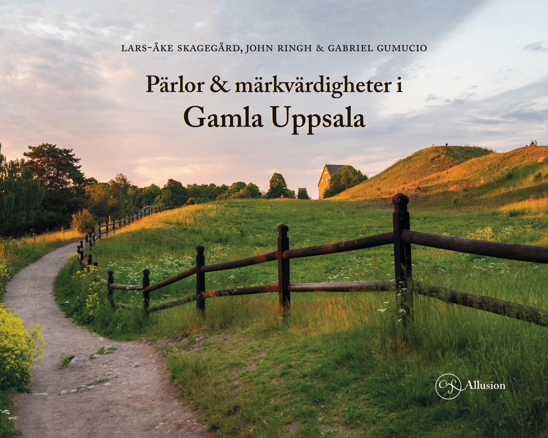 Pärlor & märkvärdigheter i Gamla Uppsala
